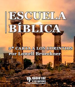 A la Luz de la Palabra (2ª Carta a los Corintios)