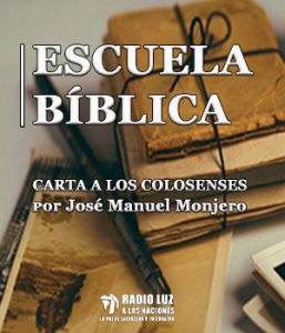 A la Luz de la Palabra «Carta a los Colosenses»