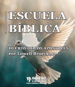 A la Luz de la Palabra (Hechos de los Apóstoles)
