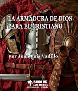 La Armadura de Dios para el cristiano